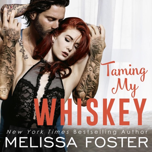 Taming My Whiskey: The Whiskeys: Dark Knights at Peaceful Harbor, Book 6 (Unabridged) cover