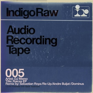 Raices Remixes (Original) [feat. Dominus, Andre Buljat, Re-Up & Sebastian Roya]