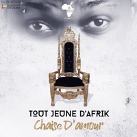 Chaise d'amour - Single - Toutjeune D'afrik