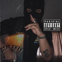Stay Away (feat. M.G Swavy & Ghxstboiireaper) - Single - Ganja