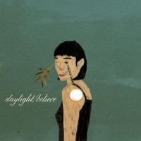 Daylight / Believe - Single - A Day Without Love & Marcelyn
