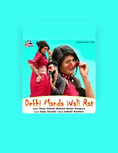 收听 Sanju Solanki、观看音乐视频、阅读小传、查看巡演日期等 ！