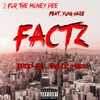 Factz (feat. Yung Haze) - Single