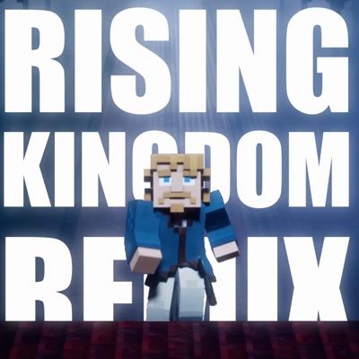 Rising Kingdom (Original Remix) - Single