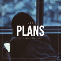 Plans (feat. Eric Bellinger & Jam) - Single - Méo