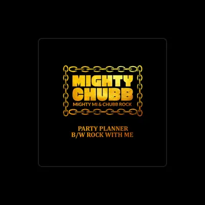 Listen to Mighty Chubb, watch music videos, read bio, see tour dates & more!