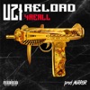 Uzi (Reload) [feat. Mirror] - Single