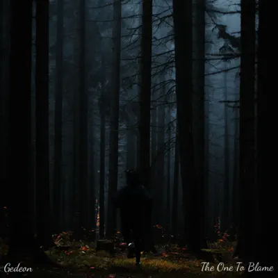 The One To Blame - Single - Gedeón