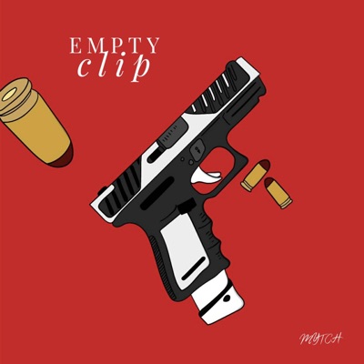 Empty Clip - Single