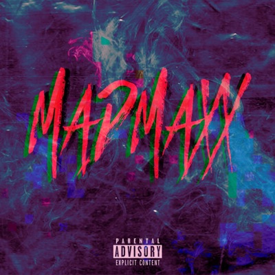 Mad Maxx (feat. YbVk) - Single