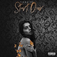 Start Over - Single - Y.U.N.G Ivy
