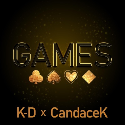 Games (feat. CandaceK) - EP