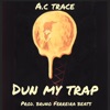 Dun My Trap - Single