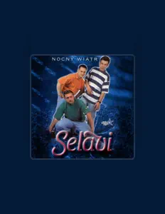 Dengarkan Selavi, tonton video musik, baca bio, lihat tanggal tur & lainnya!