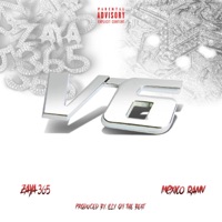 V6 (feat. Mexico Rann) - Single - Zaya365