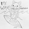 My Wave (feat. Trippythakid) - Namix lyrics