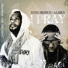 I Pray (feat. Azadus) - Single