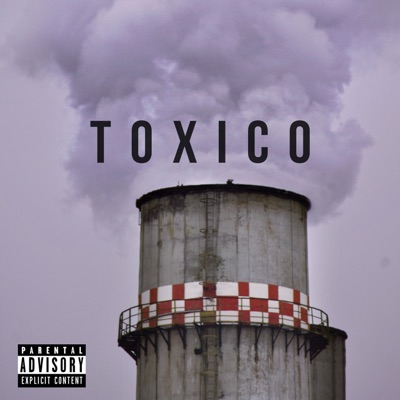 Toxico - Single