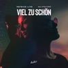 Viel Zu Schön (feat. Vitaly Gray) - Single