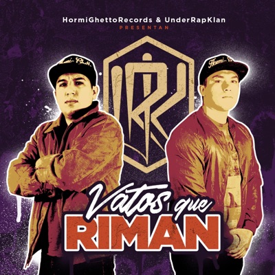 Vatos Que Riman