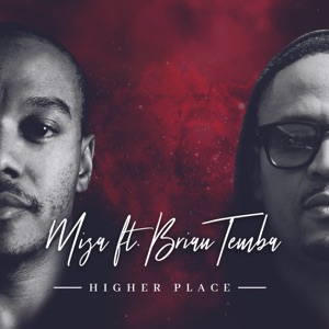 Higher Place (feat. Brian Temba)