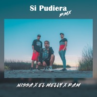Si Pudiera (Remix) - Single - Nissa, El Melly & Ram