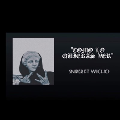 Como Lo Quieras Ver - Single