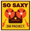 So Saxy (Radio Mix)
