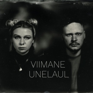 Viimane unelaul (feat. Susanna Viktoria) - Single