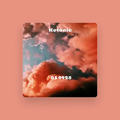 Listen to Ketonic, watch music videos, read bio, see tour dates & more!