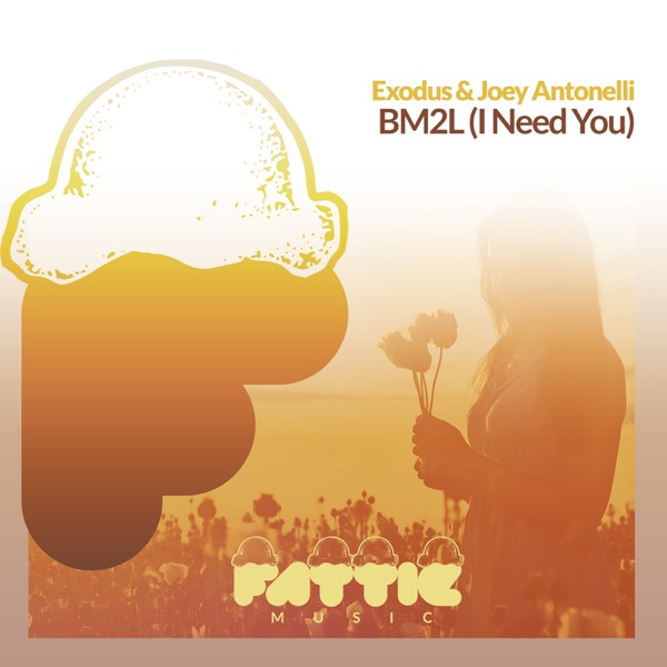 BM2L (I Need You) - Single