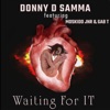 Waiting For It (feat. Moskidd Jnr, Gab T) - Single