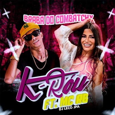 Braba do Combatchy (feat. DJ LECO JPA & MC RB) - Single
