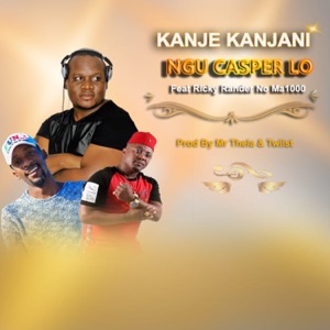 Kanje Kanjani (feat. Ricky Randar & Ma1000)