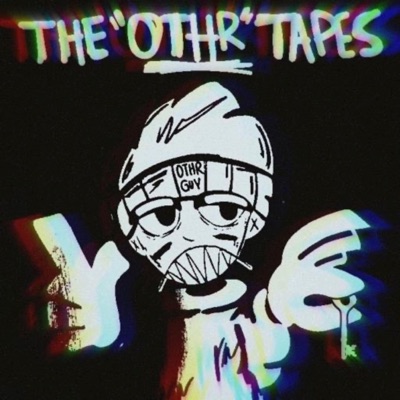 THE OTHR TAPES - EP