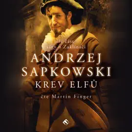 Krev elfů: Sága o Zaklínači 1