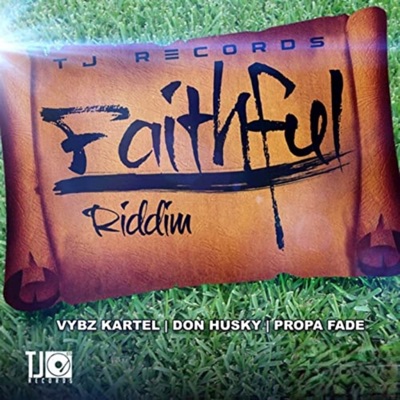 Faithful Riddim - EP