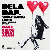 Make Swing Great Again (feat. Melinda Stoika) [Club Mix] artwork