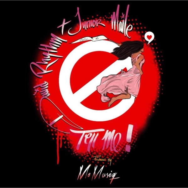Tell Me (feat. Junior Maile) - Single