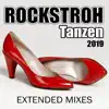 Rockstroh - Tanzen 2019 (Extended)