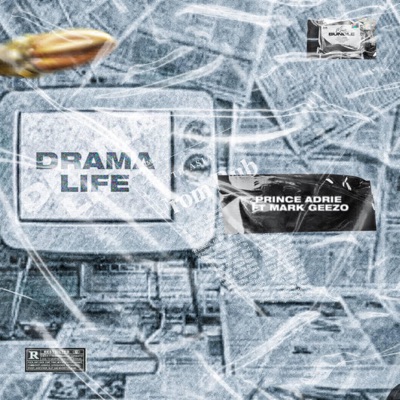 Drama Life (feat. Mark Geezo) - Single