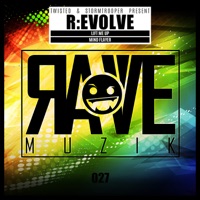 Rave Muzik 027 - Single - Revolve