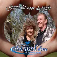 Gemaakt Voor De Liefde — Het IJssel Duo