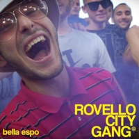 ROVELLO CITY GANG (22070) - Single - Bella Espo