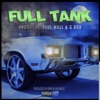 Full Tank (feat. Paul Wall & G Rob) - Single