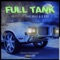 Full Tank (feat. Paul Wall & G Rob) - Prodkt lyrics