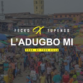 Ladugbomi (feat. Tupengo) Fecko