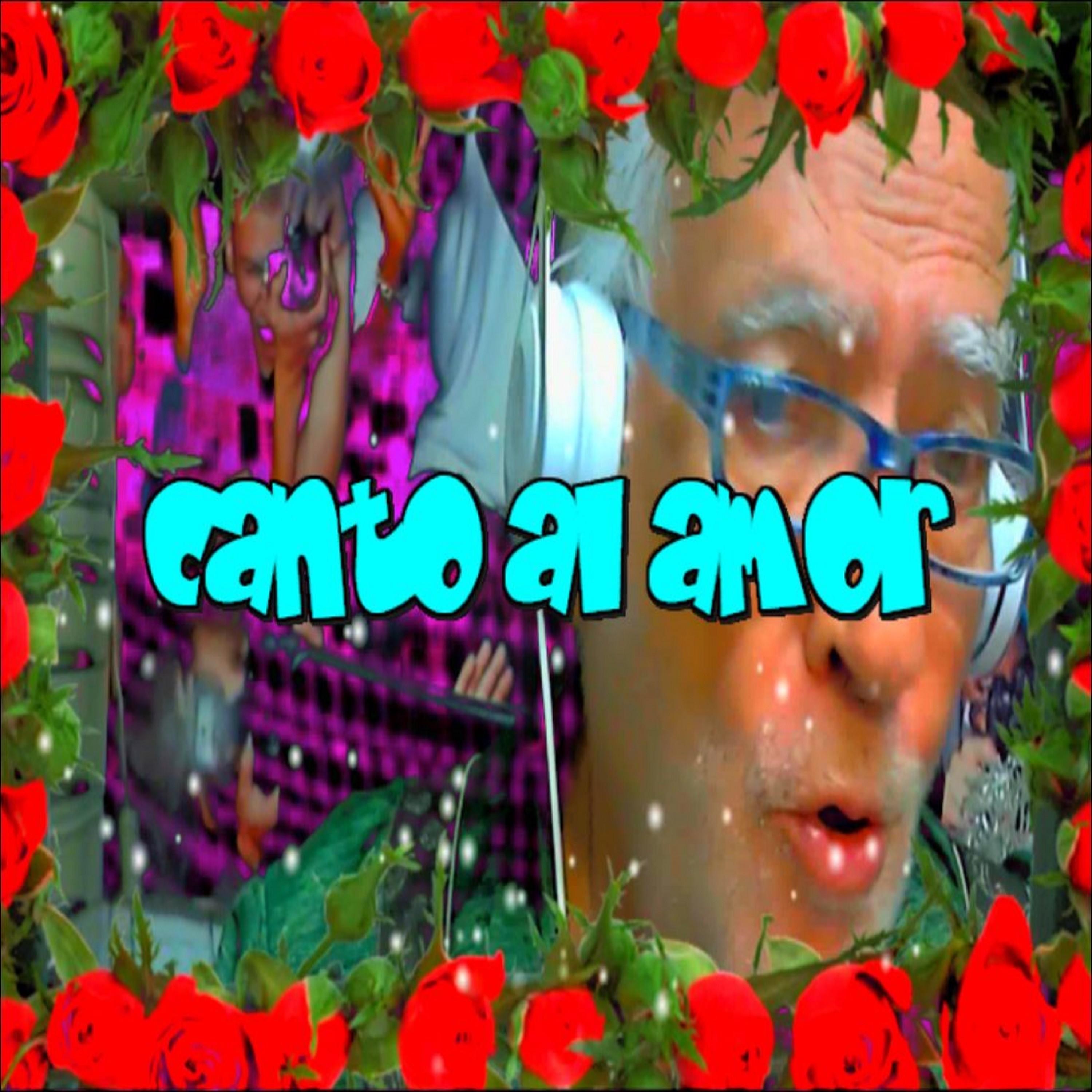 Canto Al Amor - Single