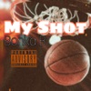 My Shot - Single