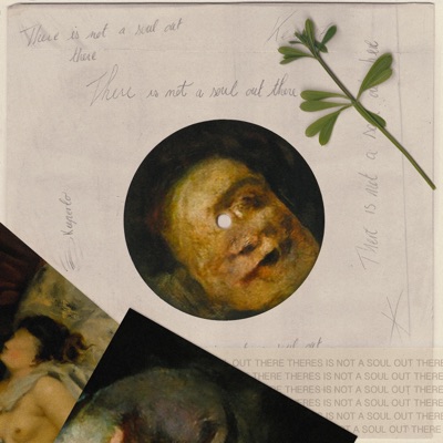 There Is Not a Soul Out There - Single